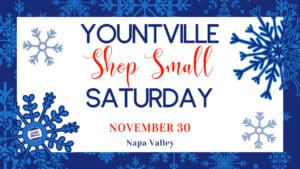 Shop Small Saturday @ Yountville Businesses