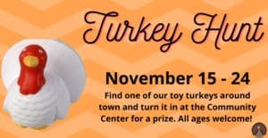 Town Wide Turkey Hunt! @ Town of Yountville