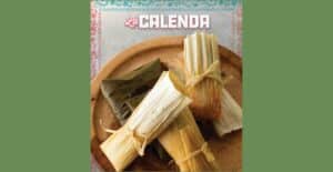 La Calenda Holiday Tamales Pick up @ La Calenda